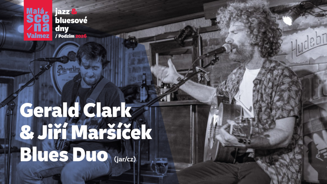 Jazz & Bluesové dny 2026:  Gerald Clark & Jiří Maršíček Blues Duo 