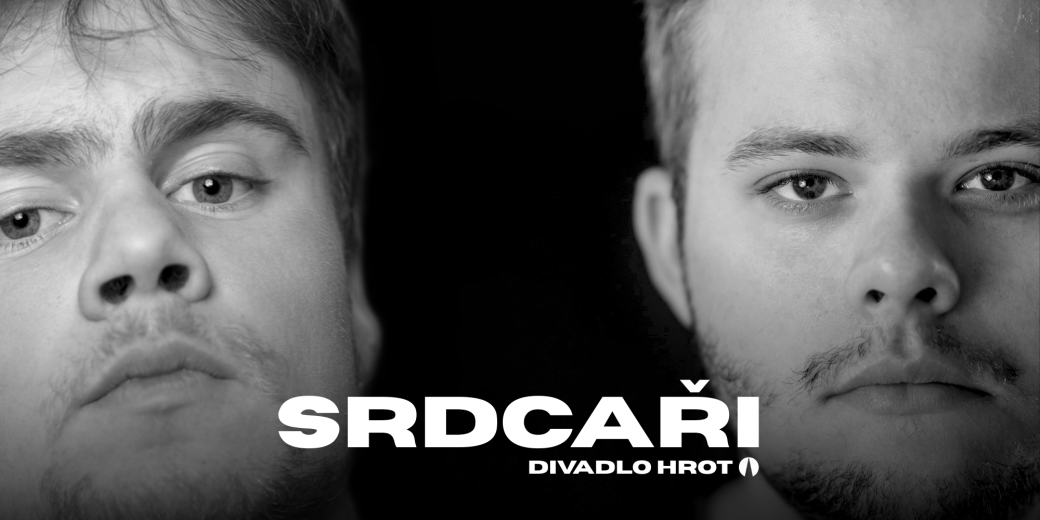 Divadlo Hrot uvede Srdcaře