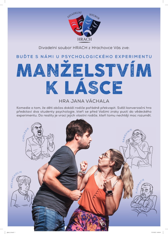 Divadelní soubor HRACH z Hrachovce: Manželstvím k lásce