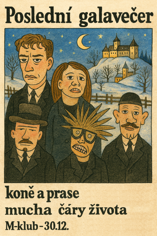 Poslední galavečer: Koňe a Prase, Mucha a Čáry života