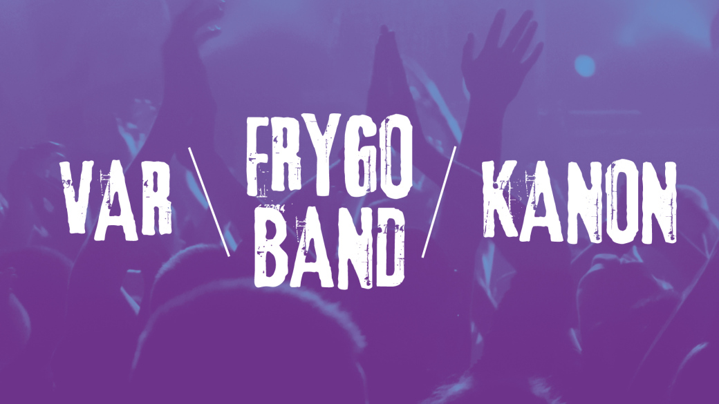 Pátek v M-klubu: Var + Frygo Band + Kanon 