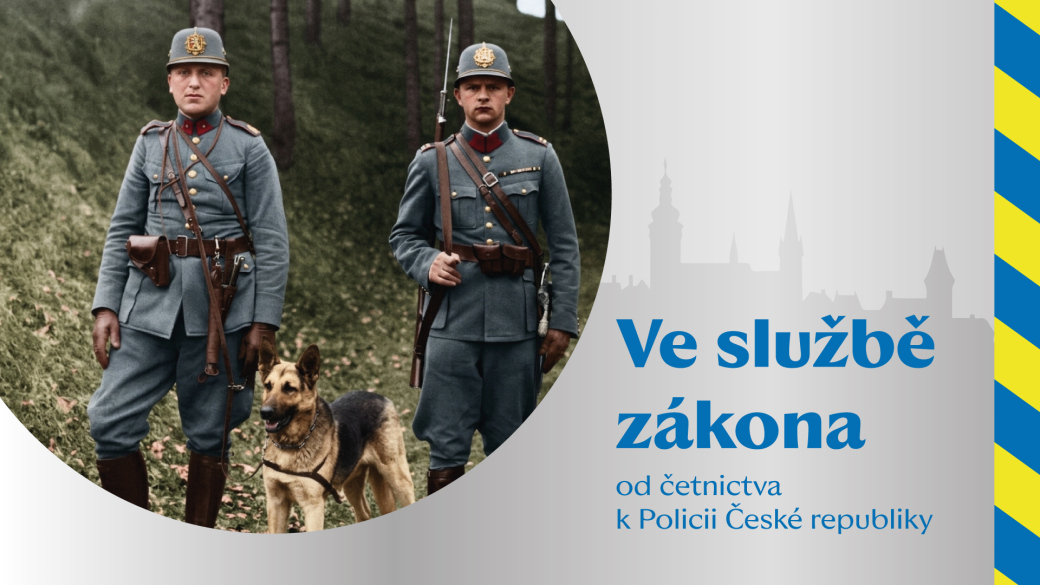 Výstava: Ve službě zákona – od četnictva k Policii ČR