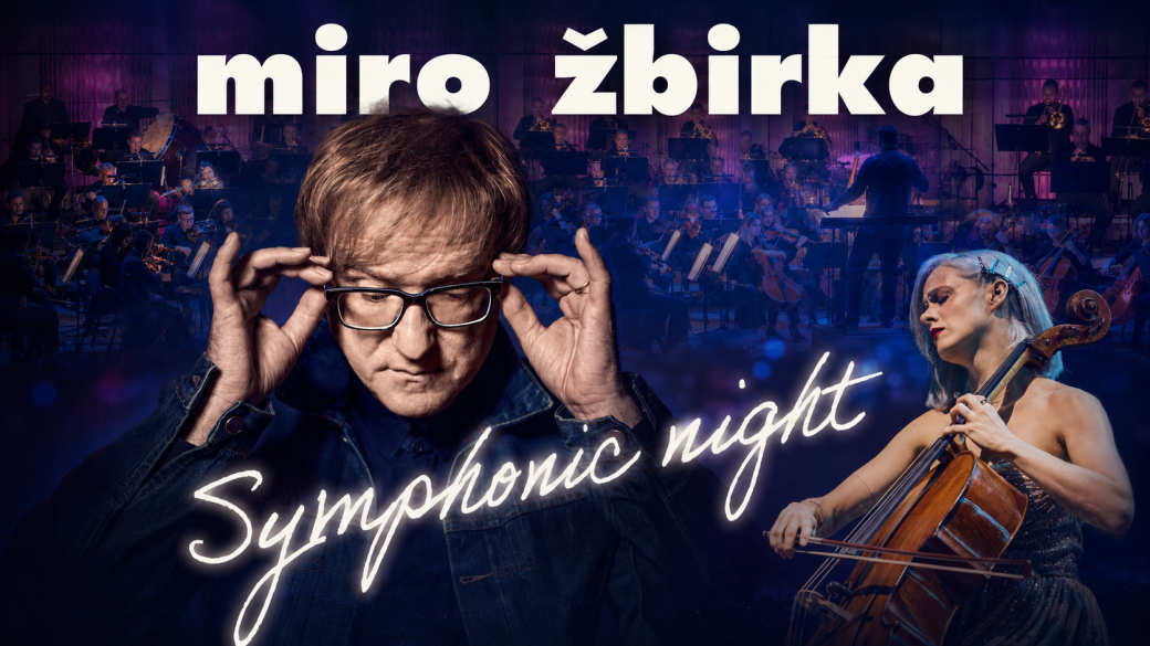Miro Žbirka Symphonic Night 2026
