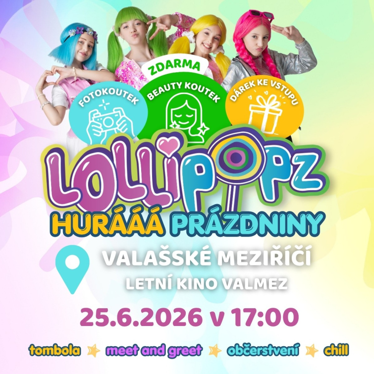 Hurááá prázdniny s Lollipopz. Startujeme prázdniny ve velkém stylu!