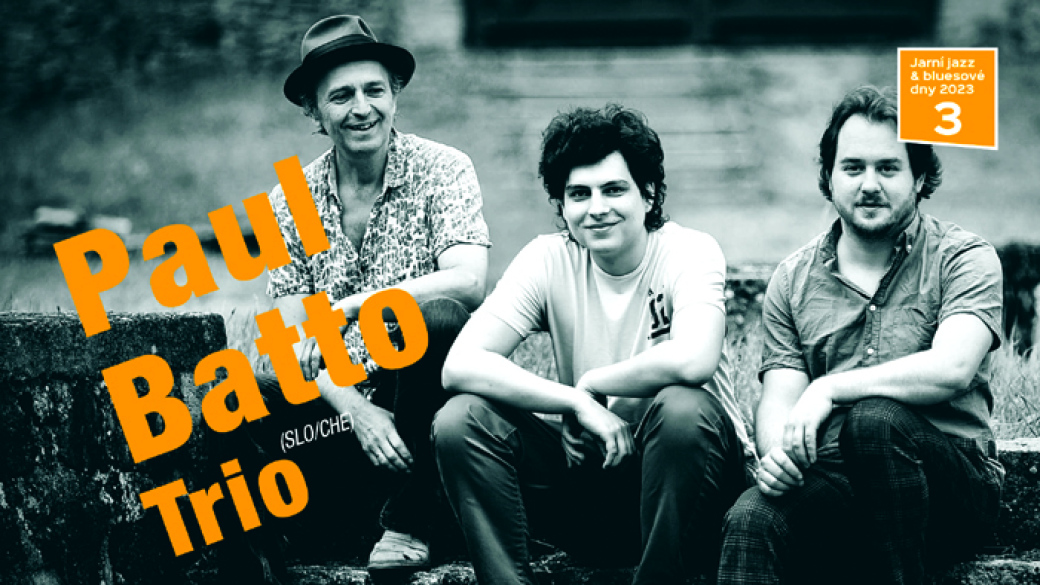 Malá scéna za oponou: Paul Batto Trio (SLO/CHE)