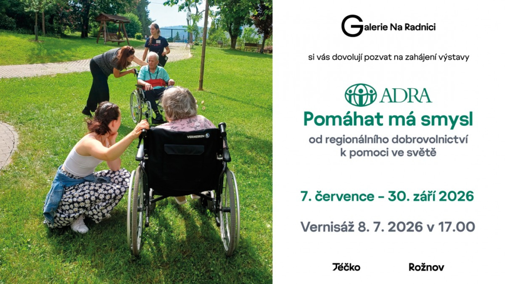 Galerie Na Radnici: Vernisáž - ADRA: Pomáhat má smysl - od regionálního dobrovolnictví k pomoci ve světě