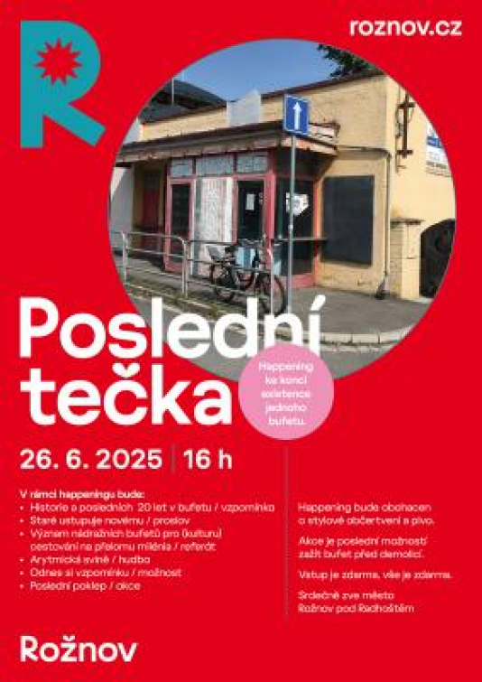 Poslední tečka aneb Přijďte se rozloučit s rožnovským bufetem