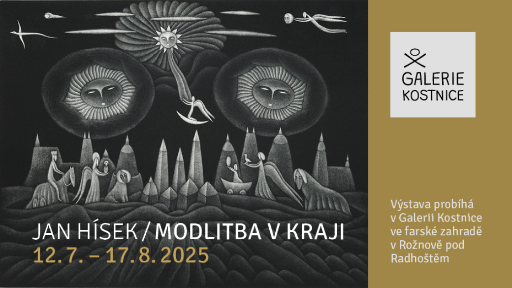 Jan Hísek – Modlitba v kraji. Výstava grafických listů malíře, grafika a ilustrátora Jana Híska