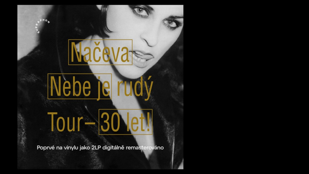 Načeva: Nebe je rudý TOUR 30 let. Koncert ve Vrátnici