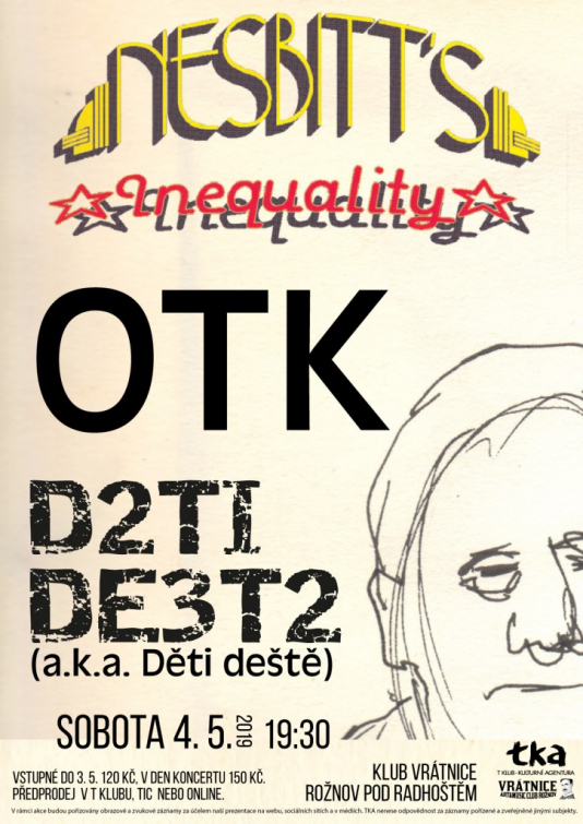 Sobota v klubu Vrátnice: Nesbitts Inequality, OTK a Děti deště