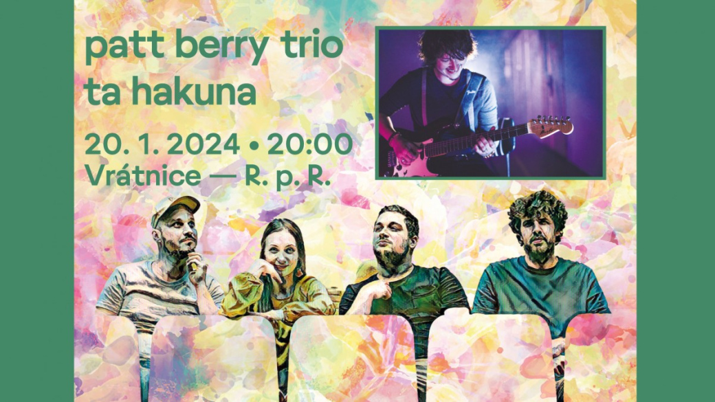 Sobota ve Vrátnici: Patt Berry Trio a Ta Hakuna