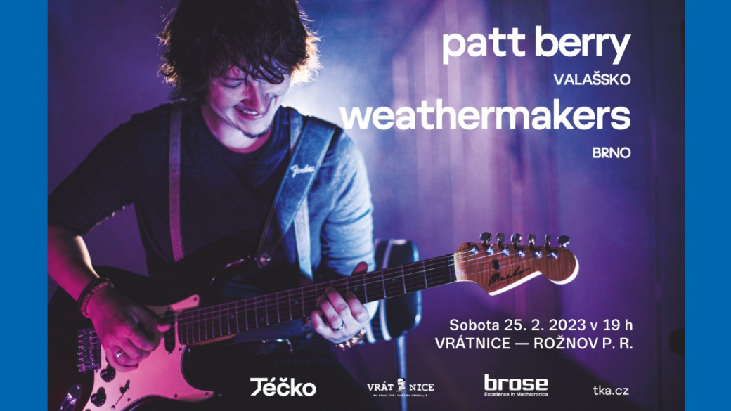 Sobota ve Vrátnici: Patt Berry a Weathermakers 