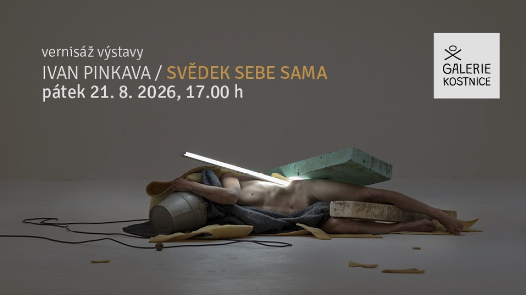 Vernisáž Ivana Pinkavy – Svědek sebe sama