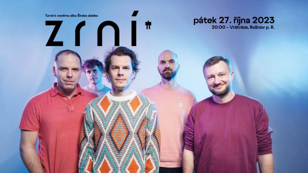 Zrní představí v Rožnově nové album Široko daleko