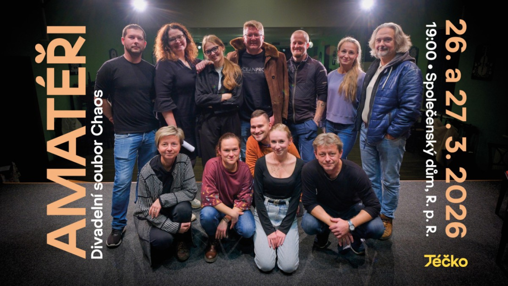 Společenský dům: Nová premiéra Amatéři Divadelního souboru Chaos
