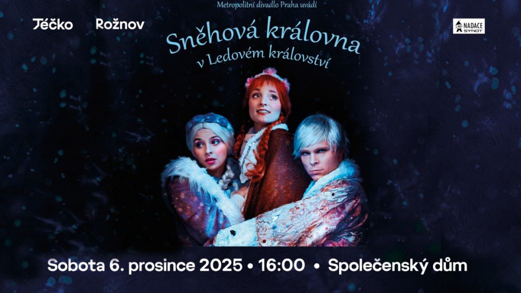 Sněhová královna v Ledovém království. Pohádka pro malé i velké 