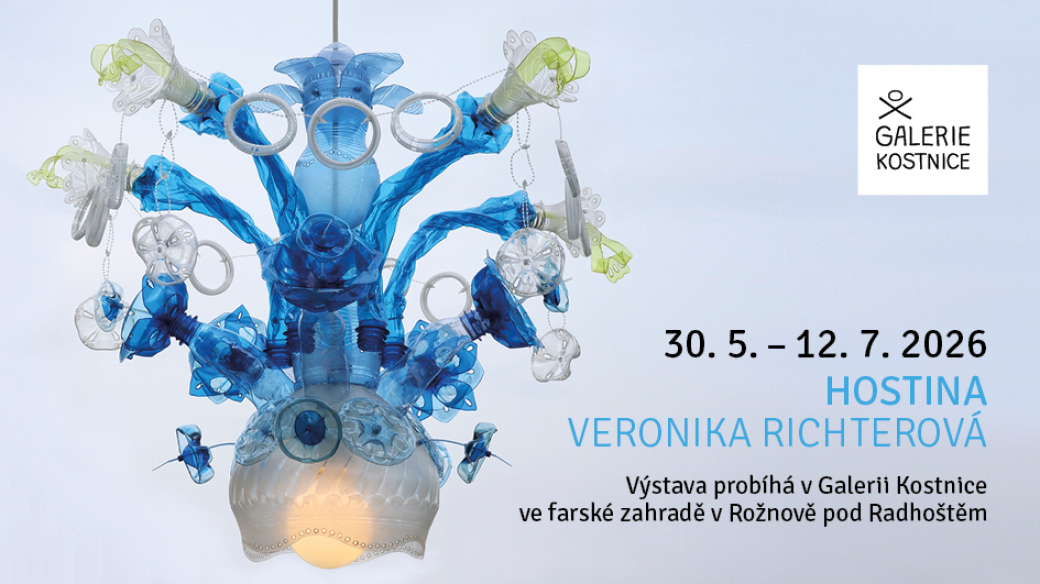 Výstava Veroniky Richterové v Galerii Kostnice