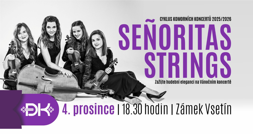 Vánoční koncert Senoritas Strings otevře cyklus komorních koncertů