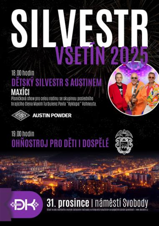 Silvestr ve Vsetíně zpestří Maxíci a ohňostroj