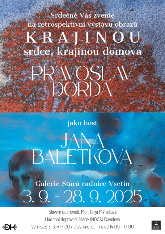 Krajinou srdce, krajinou domova – Galerie Starý radnice uvede společnou výstavu Pravoslava Dordy a Jany Baletkové