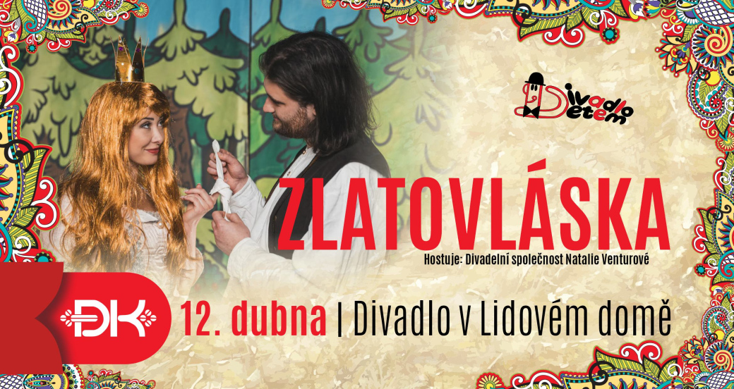 Cyklus Divadlo dětem nabídne klasickou pohádku  – Zlatovlásku