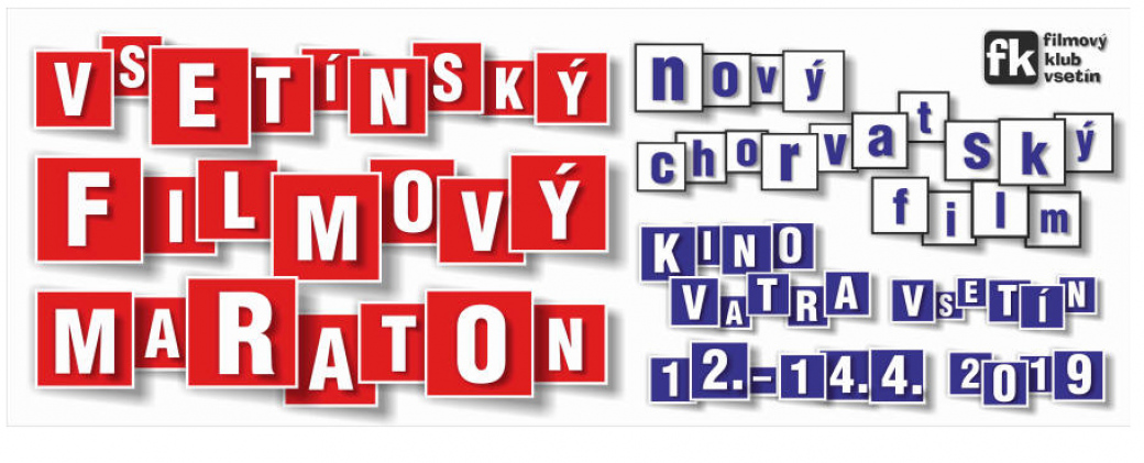 Vsetínský filmový maraton 2019: Hrdinové a hrdinky chorvatského filmu