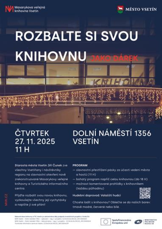 Rozbalte si svou novou knihovnu jako dárek. Vsetín slavnostně otevře nově zrekonstruovanou knihovnu a infocentrum