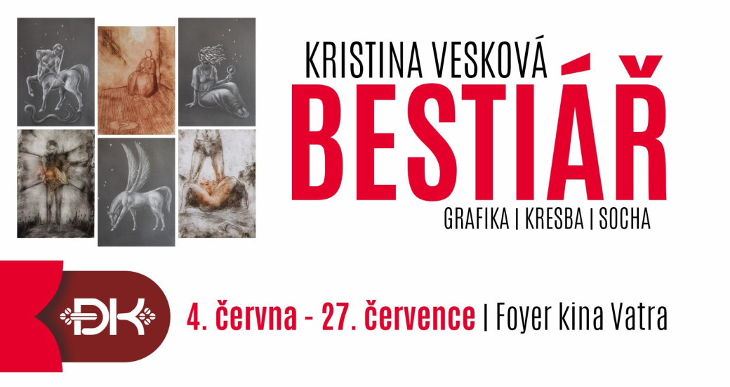 Výstava Bestiář nabídne divákům fantazijní svět Kristiny Veskové