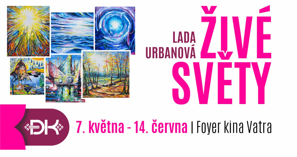 Snové krajiny i světy pod hladinou v kině Vatra představí malířka Lada Urbanová