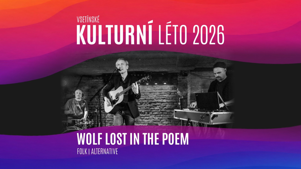 Wolf Lost in the Poem v triu na Vsetínském kulturním létě