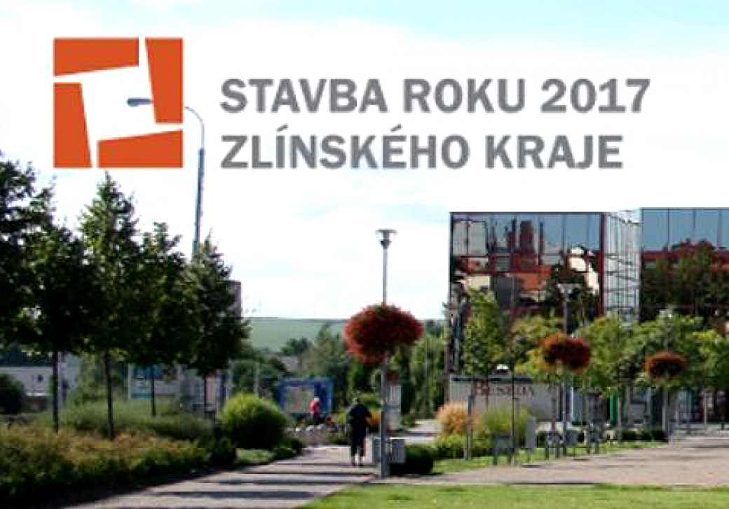 Soutěž Stavba roku 2017 Zlínského kraje je tady