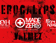 Zerocalypse Valmez vol. 2: Zahrají kapely Made By Zero, Arch of Hell a From Insight
