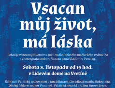 Vsacan vzdá hold Vladimíru Pavelkovi slavnostním pořadem „Vsacan můj život, má láska“