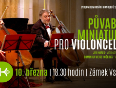 Půvabné miniatury pro violoncello zazní v rámci komorního Cyklu na vsetínském zámku