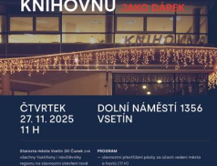 Rozbalte si svou novou knihovnu jako dárek. Vsetín slavnostně otevře nově zrekonstruovanou knihovnu a infocentrum