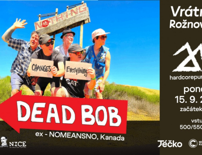 Nová kapela Johna Wrighta Dead Bob míří do Rožnova