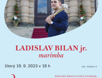 Koncert hráče na bicí nástroje Ladislava Bilana, historicky prvního nejmladšího člena Moravské filharmonie Olomouc