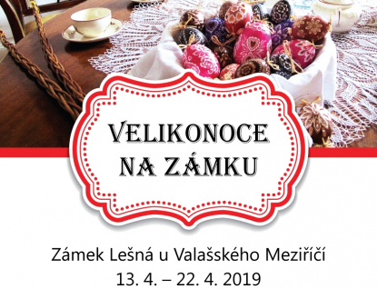 Zámek Lešná u Valašského Meziříčí otevře i o Velikonocích