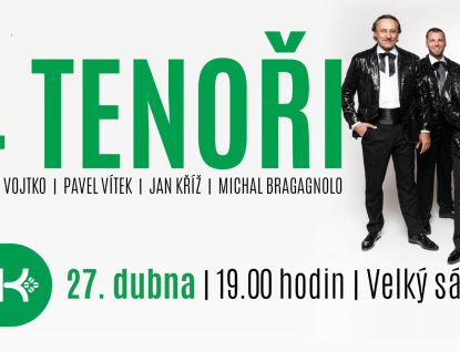 4 tenoři rozezní Vsetín nezapomenutelnými hity