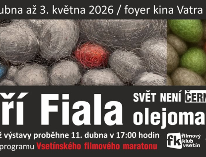 Do foyeru kina Vatra se po čtyřech letech vrací obrazy malíře Jiřího Fialy