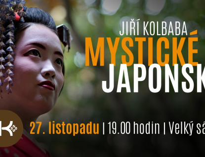 Jiří Kolbaba zve na cestu do mystického Japonska
