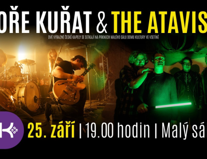 Moře kuřat a The Atavists se potkají na jednom pódiu v Domě kultury Vsetín 