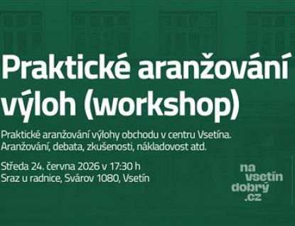 Praktický workshop poradí podnikatelům, jak vytvořit atraktivnější výlohy