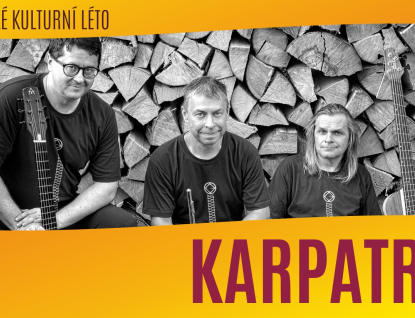 Vsetínské kulturní léto obohatí heavy-folkové Karpatrio