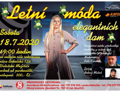 Agentura Fatima pořádá další módní přehlídku Elegantních dam, s názvem Letní móda Elegantních dam, tentokrát ve Valašském Meziříčí