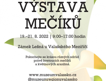 Výstava mečíků na zámku Lešná u Valašského Meziříčí 