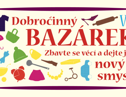 Dobročinný bazárek pro dobrou věc VIII.