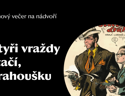 Filmový večer na nádvoří: Čtyři vraždy stačí, drahoušku