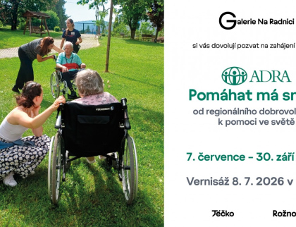 Galerie Na Radnici: Vernisáž - ADRA: Pomáhat má smysl - od regionálního dobrovolnictví k pomoci ve světě