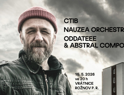 Vrátnice: Ctib, Oddateee &amp; Abstral Compost (USA / CH) a Nauzea Orchestra